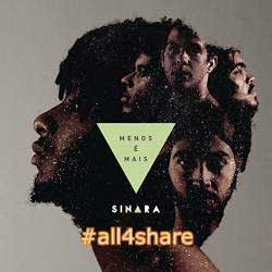 Download Baixar - Sinara - Menos É Mais - 2017 rar mp3 confira as musicas do album 01 Sem Ar 02 Fim dos Tempos 03 Menos É Mais 04 Ei Pai 05 O Tempo Passa 06 Luz de Sofia 07 Victoria 08 A Vida É Qualquer Coisa 09 Barra-Vento 10 As Coisas Vão Mudar