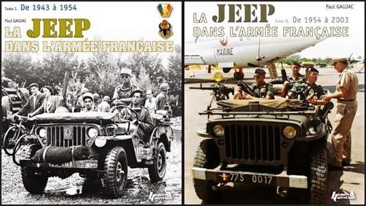 http://livres.histoireetcollections.com/publication/3003/la-jeep-dans-l-armee-francaise-tome-1-de-1943-1954-de-paul-gaujac.html