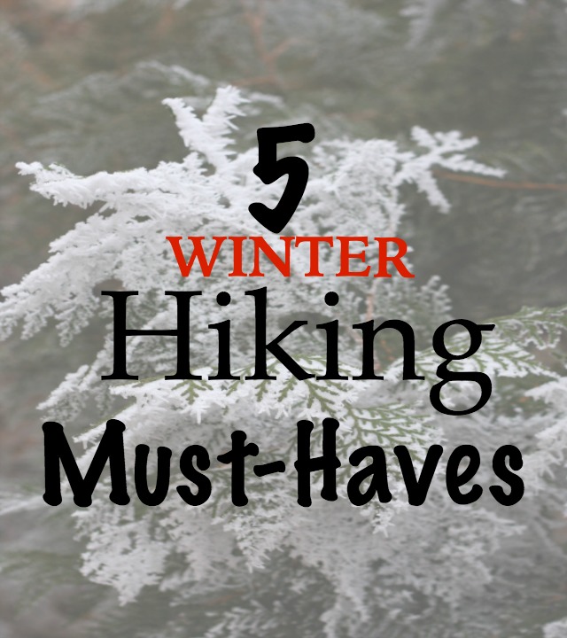 Winter Hiking Gear that you must have to enjoy your winter hike.