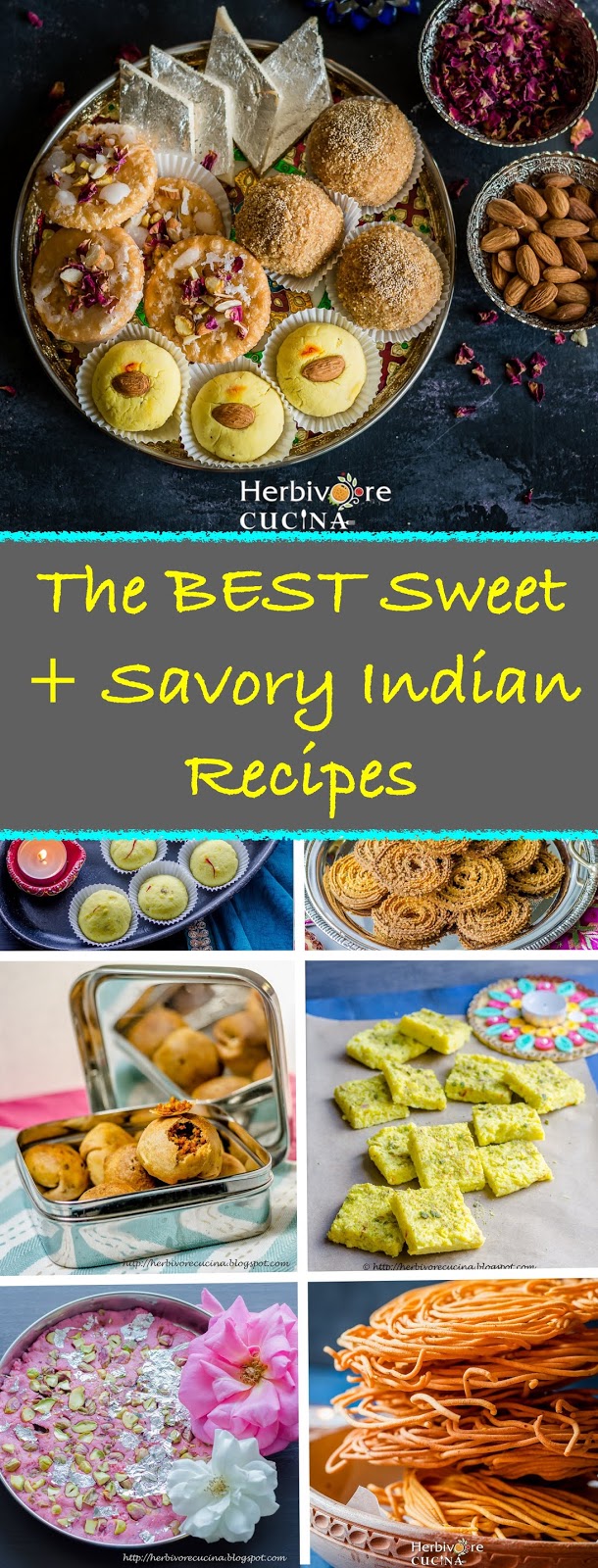 Herbivore Cucina The BEST Sweet + Savory dishes for Diwali