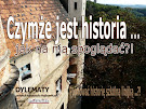 DYLEMATY - czym jest historia?!