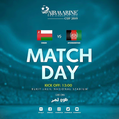 Live Streaming Oman vs Afghanistan Airmarine Cup 20.3.2019 Live Streaming Oman vs Afghanistan Airmarine Cup 20.3.2019