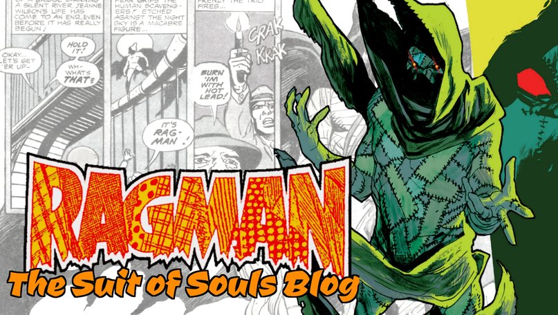 Ragman - DC's Tatterdemalion of Justice!