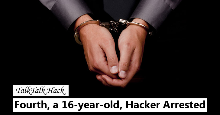Fourth, a 16-year-old Hacker, Arrested over TalkTalk Hack