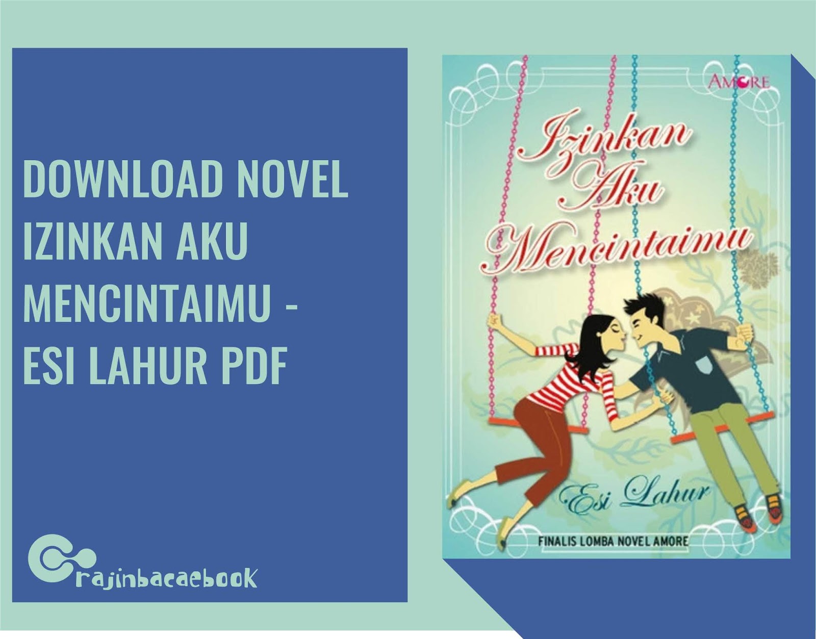 Download Ebook Gratis Esi Lahur - Izinkan Aku Mencintaimu ...