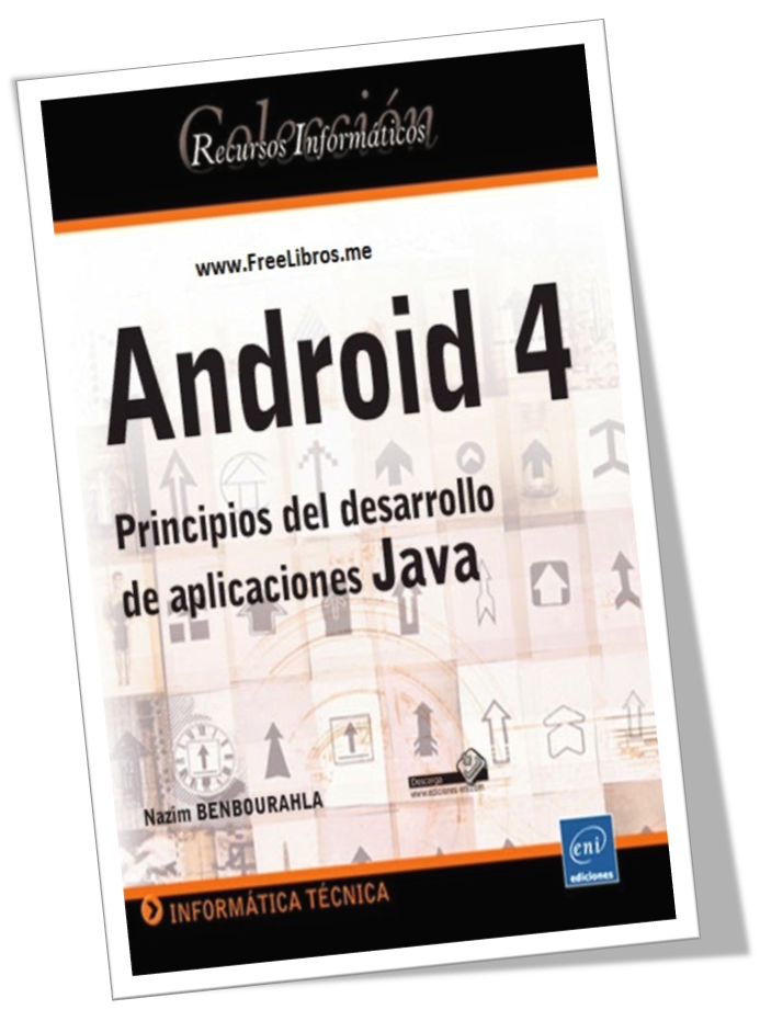 Android 4: Principios del desarrollo de aplicaciones Java – Nazim ...