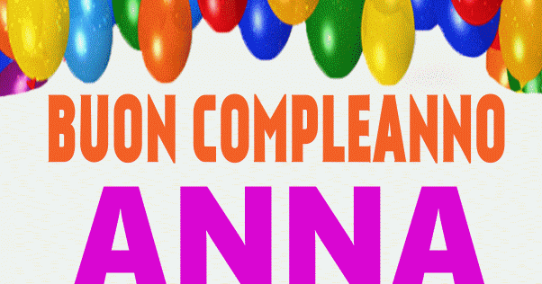 Buon Compleanno ANNA immagine gif