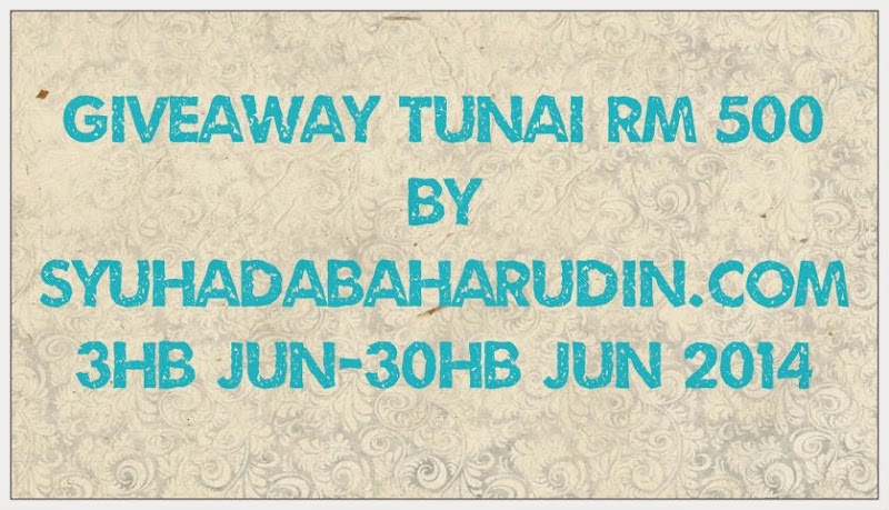 Giveaway Tunai RM500 by SyuhadaBaharudin.com