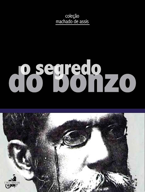 O Segredo do Bonzo - Machado de Assis