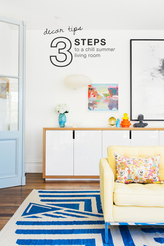 3 steps to a chill summer living room