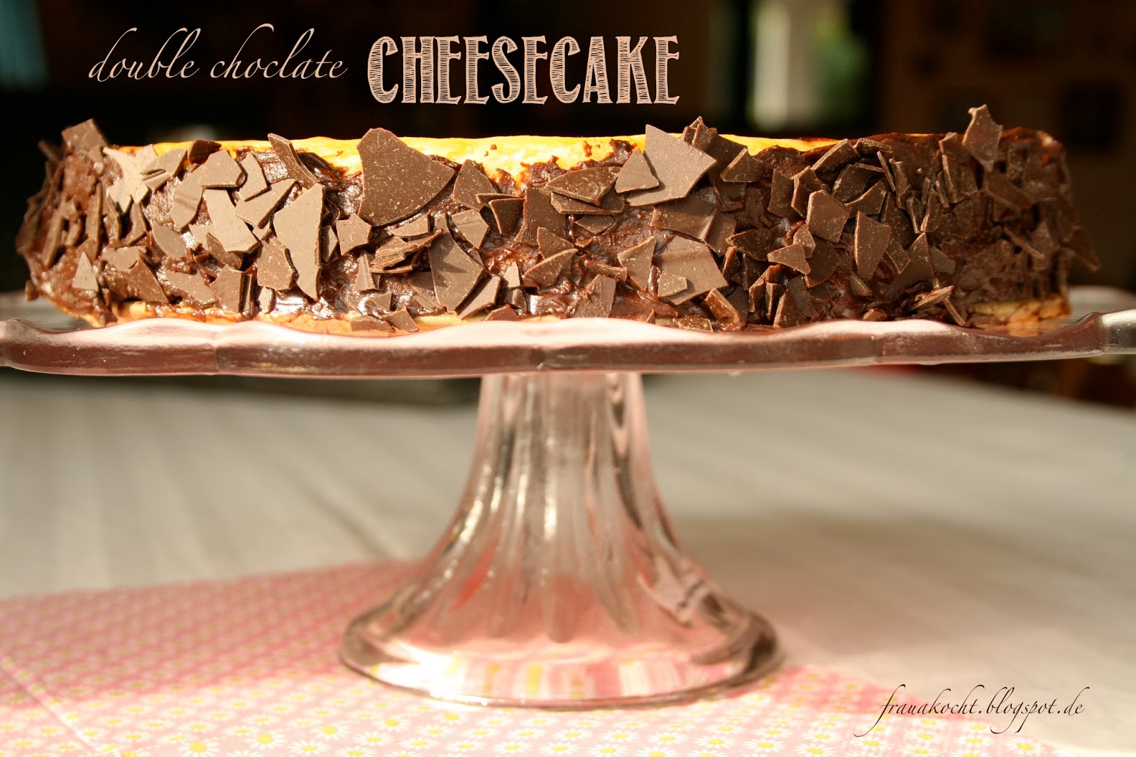 Frau A. kocht : double choclate cheesecake für die Familienfeier