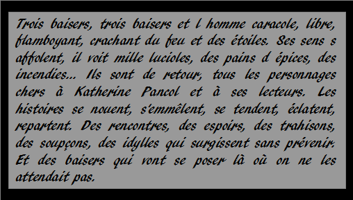 trois baisers de katherine pancol un brin de lecture