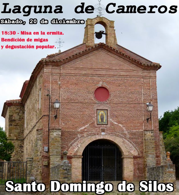 20 de diciembre, Santo Domingo de Silos en Laguna de Cameros