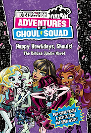 Monster High Happy Howlidays Ghouls! The Deluxe Junior Novel Book Item