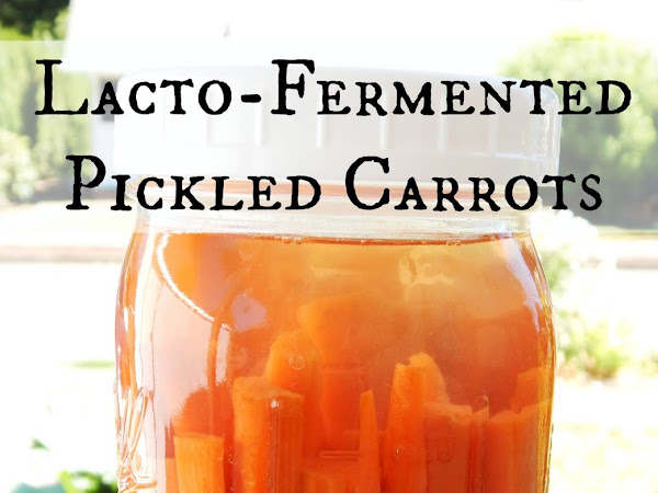 Lacto Fermented Pickled Carrots