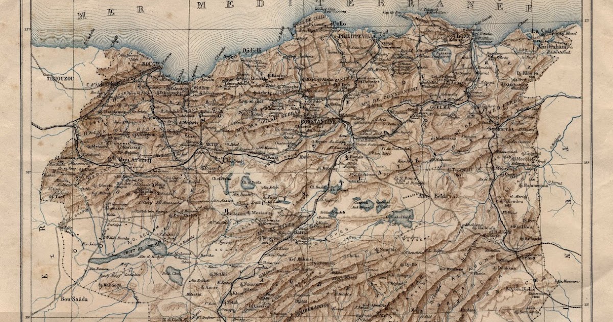 L'Est Algérien parle Carte du Constantinois de 1848 à 1955 L'Est Algérien parle Carte du Constantinois de 1848 à 1955
