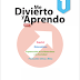 Me divierto y aprendo 1° Bloque 1