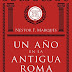 Un año en la antigua Roma, de Néstor F. Marqués
