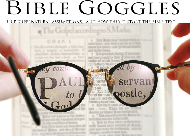Bible Goggles