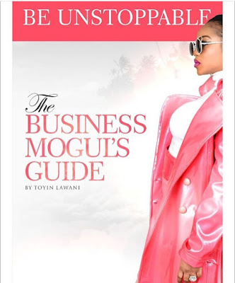Serial Entrepreneur Toyin Lawani of Tiannah's Empire is set to launch new book on business