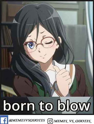 Born To Blow