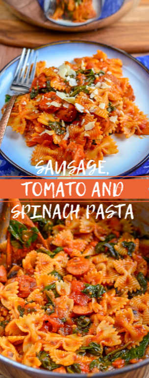 SAUSAGE, TOMATO AND SPINACH PASTA | Meryska Kitchen