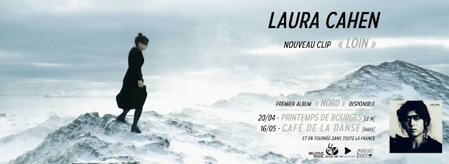 Le clip "Loin" Laura Cahen. "Loin" Laura Cahen Nord