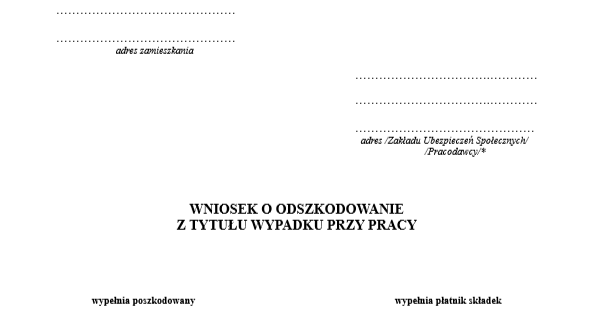 Wniosek O Jednorazowe Odszkodowanie Z Tytułu Wypadku Przy Pracy Wzór