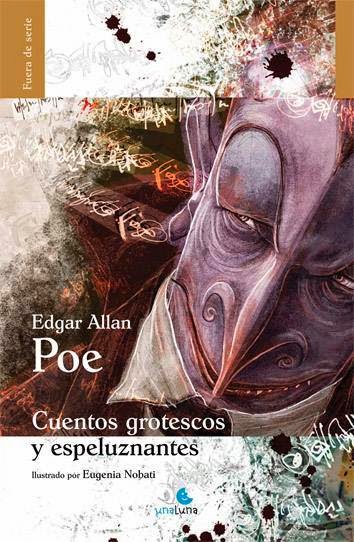 Cuentos grotescos y espeluznantes de E. A. Poe