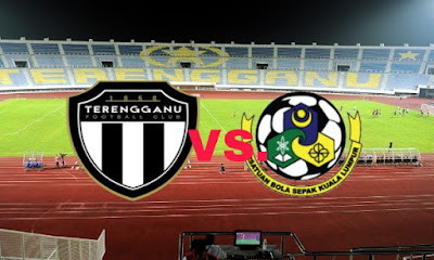 Live Streaming Terengganu vs Kuala Lumpur Piala Malaysia 15.9.2018