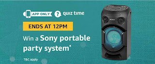Amazon Quiz Time-Answer & Win Sony portable party system