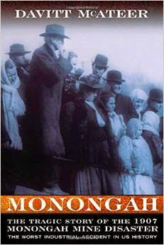 MONONGAH by Davitt McAteer