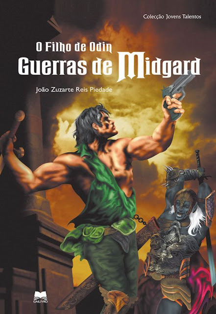 O Filho de Odin - Guerras de Midgard João Zuzarte Reis Piedade