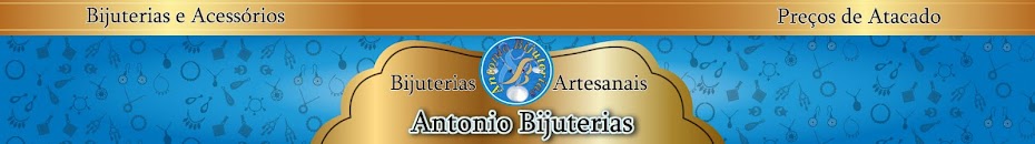 Antonio Bijuterias/ Bijuterias Artesanais
