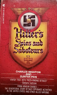 Cover - Hitler's Spies and Saboteurs by Charles Wighton and Gunter Peis Cover - Hitler's Spies and Saboteurs by Charles Wighton and Gunter Peis