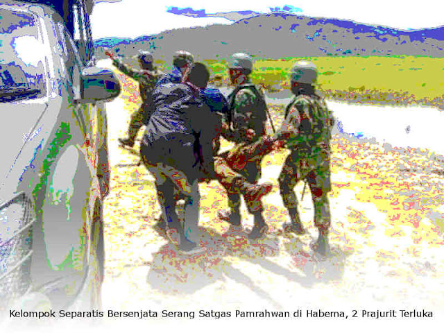 Kelompok Separatis Bersenjata Serang Satgas Pamrahwan di Habema, 2 Prajurit Terluka Kelompok Separatis Bersenjata Serang Satgas Pamrahwan di Habema, 2 Prajurit Terluka