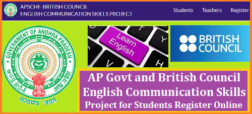 AP Govt English Communication Skills Project to Students Register Online @apenglishskills.in Online Registration Form for Communication Skills in English from AP Council for Higher Education and British Council ap-govt-english-communication-skills-project-students-registration-online-apenglishskills APSCHE invites you to join an English and Employability Course 'Learn English Select' designed by the British Council, the world's English language expert.With this programme, you will develop English language skills and required proficiency to excel at your workplace. This programme can help you Get the job you want Learn how to apply for a job and to successfully perform in an interview Do well at work Communicate successfully at work, learn how to make effective presentations, participate actively in meetings and write work emails Increase confidence Speak with more confidence in English to large audiences at work and with customers.