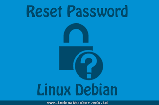 Cara atasi Linux Debian Lupa Password - www.indexattacker.web.id