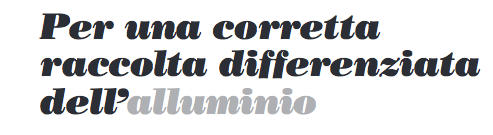 http://www.cial.it/wp-content/uploads/2013/10/RACCOLTA-DIFFERENZIATA-ALLUMINIO-COSA-CONFERIRE.pdf