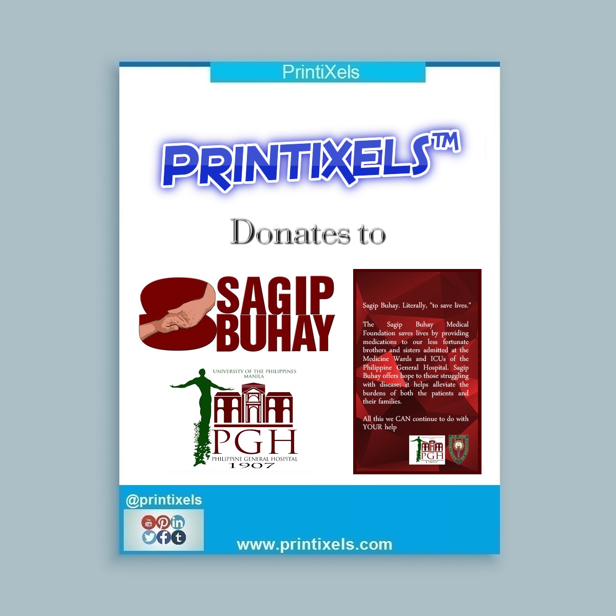 Printixels Donates to UP-PGH Sagip Buhay Medical Foundation Printixels Donates to UP-PGH Sagip Buhay Medical Foundation