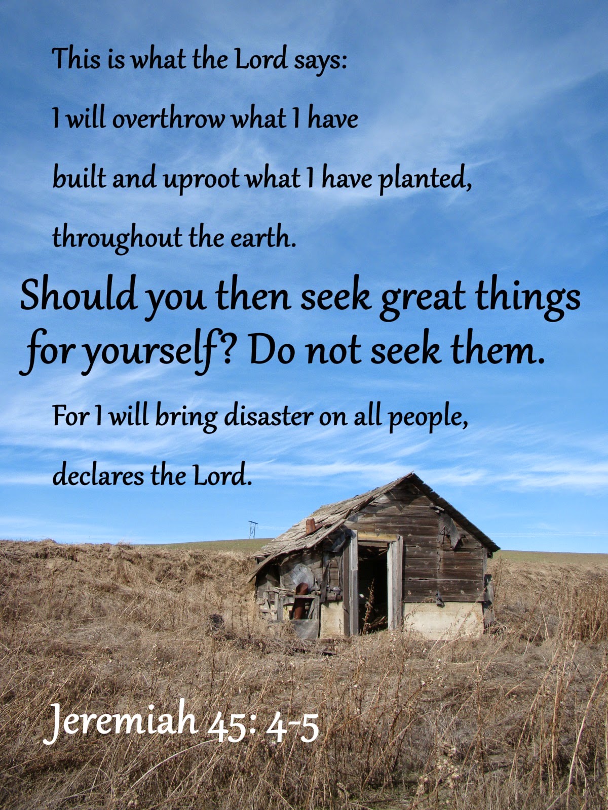 Michael Reads the Bible Jeremiah 45 Should you seek good things for