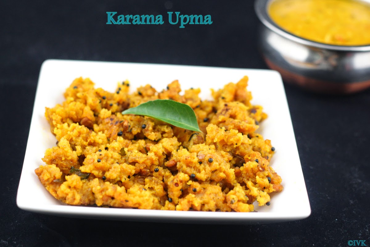 IndianVegKitchen Karama Upma Arisi Maavu Upma Tirunelveli Special