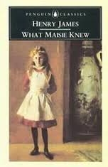 What Maisie Knew by Henry James