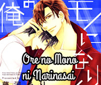 Ore no Mono ni Narinasai Ore no Mono ni Narinasai