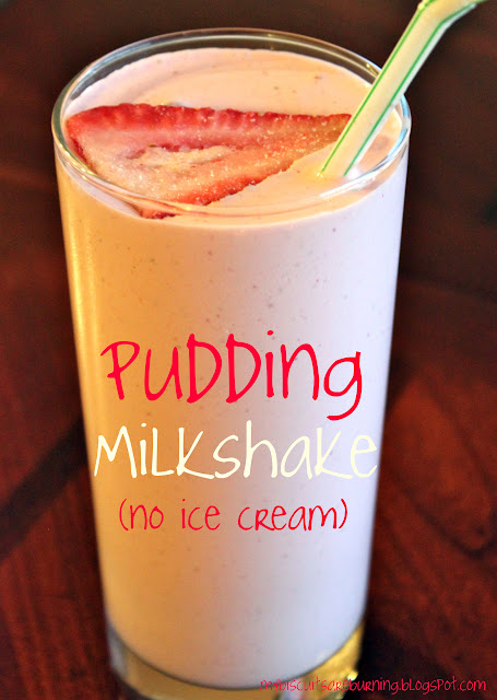 Pudding Milkshake (No Ice Cream)