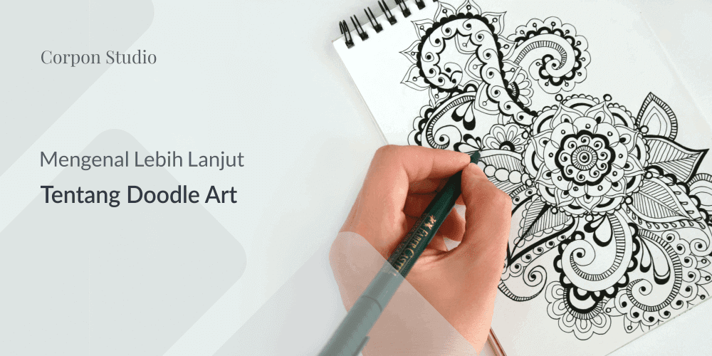 Mengenal Lebih Lanjut Tentang Doodle Art