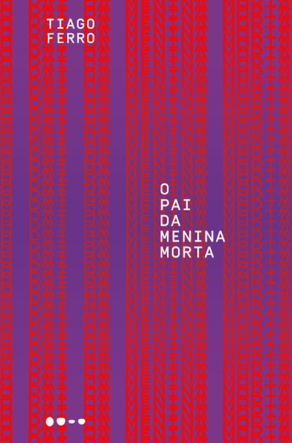 O pai da menina morta - Tiago Ferro.jpg