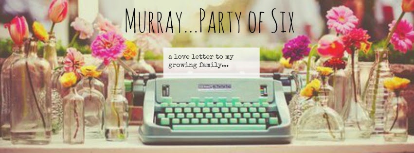 Murray...Party of Six