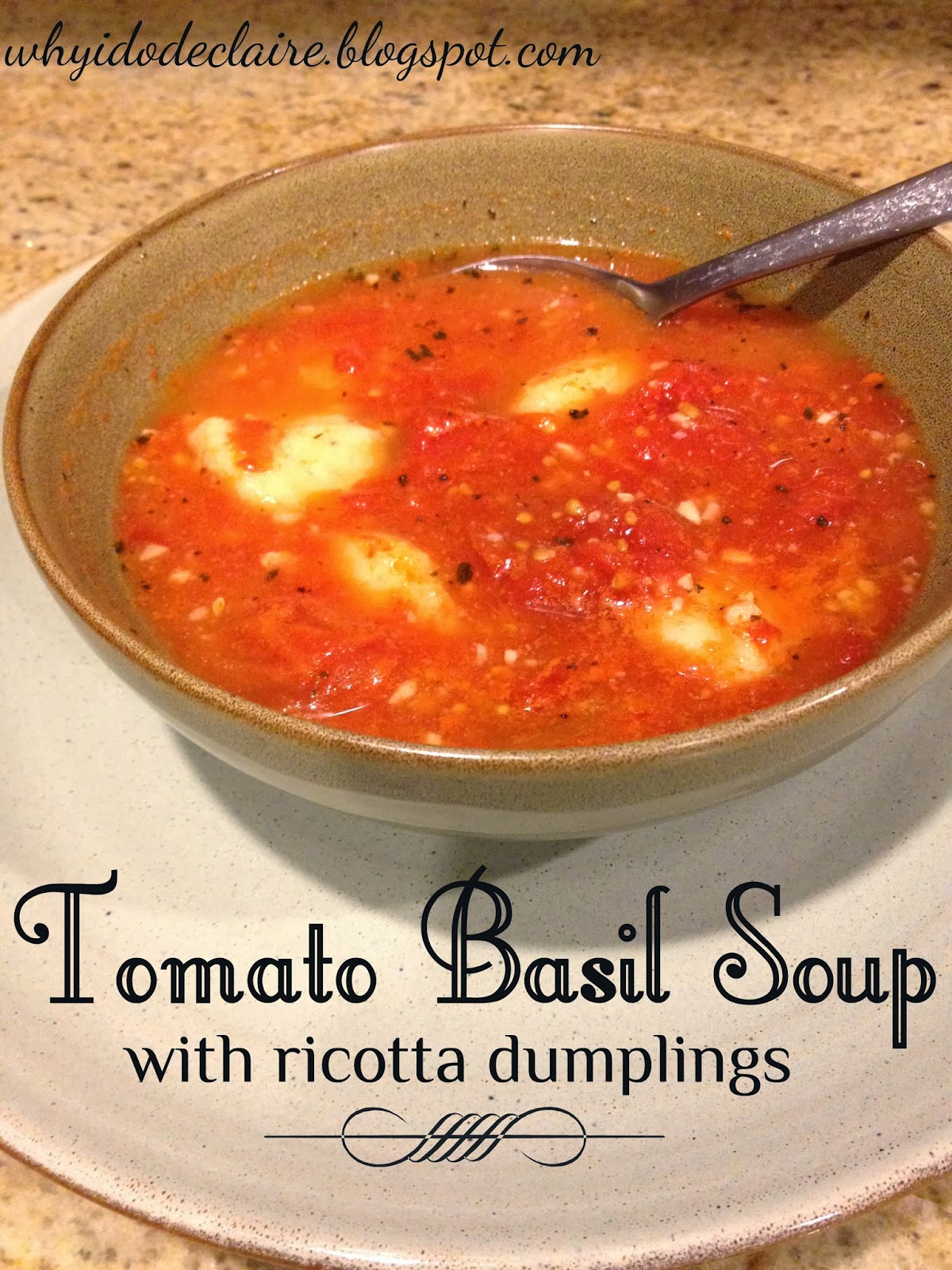 Tomato Basil Soup I do deClaire