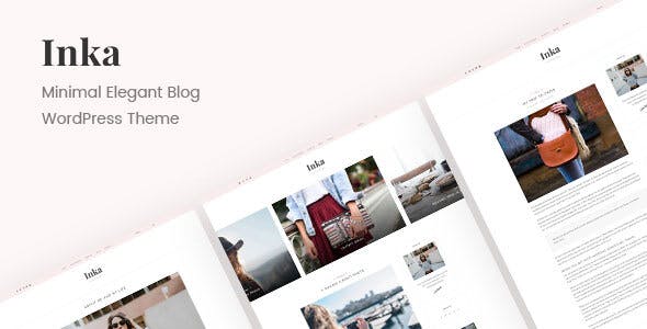 Inka | Minimal Blog WordPress Theme ($50 -> Free)